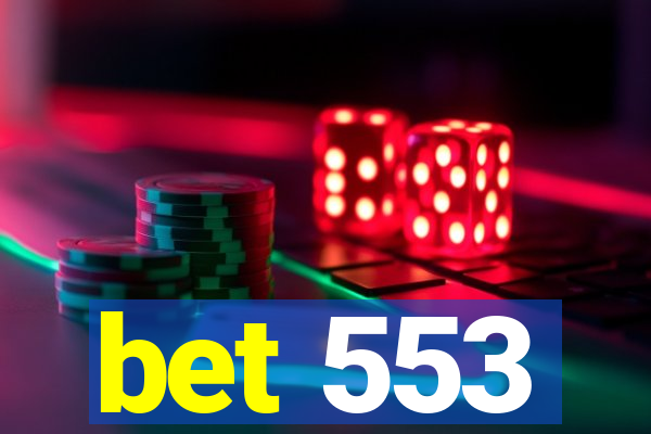 bet 553
